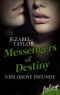 [Messengers of Destiny 02] • Verlorene Freunde
